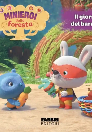 I Minieroi Della Foresta. Boardbook 2 fronte