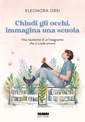 Chiudi Gli Occhi, Immagina Una Scuola fronte