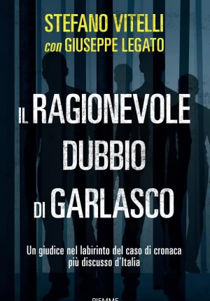 Il Ragionevole Dubbio Di Garlasco fronte