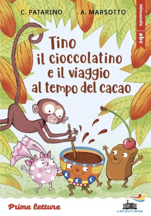 Tino Il Cioccolatino E Il Viaggio - Ne - Stamp. Min. A Legg. Facilitata fronte