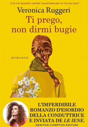 Ti Prego, Non Dirmi Bugie fronte