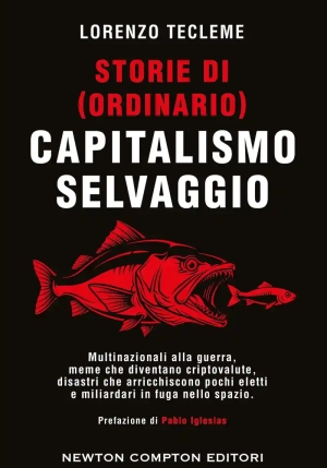 Storie Di (ordinario) Capitalismo Selvaggio fronte