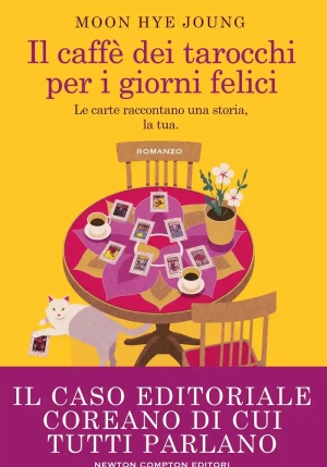 Il Caff? Dei Tarocchi Per I Giorni Felici fronte