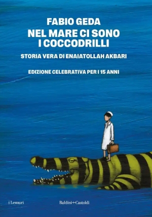 Nel Mare Ci Sono I Coccodrilli. Nuova Edizione Anniversario fronte