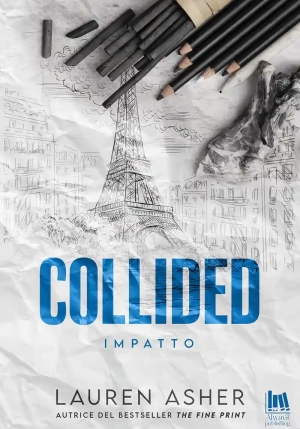 Collided. Impatto fronte