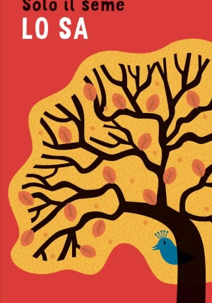 Solo Il Seme Lo Sa fronte