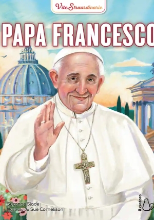 Papa Francesco. Vite Straordinarie fronte