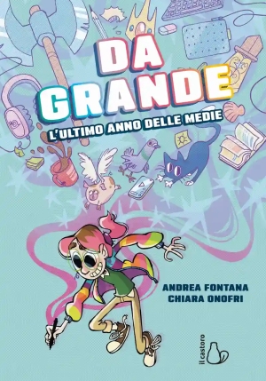 Da Grande Ultimo Anno Delle Medie fronte