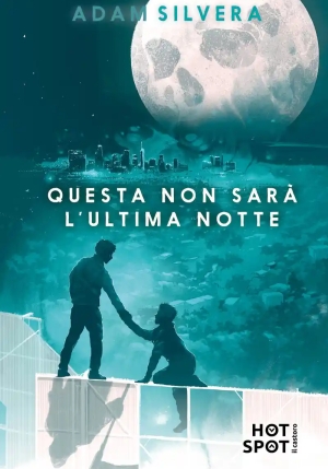 Questa Non Sar? L'ultima Notte fronte