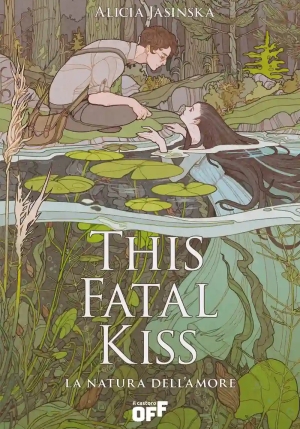 This Fatal Kiss. Ediz. Italiana fronte