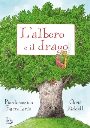 L'albero E Il Drago. Ediz. A Colori fronte