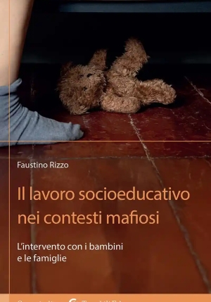 Lavoro Socioeducativo Nei Contesti Mafiosi. L'intervento Con I Bambini E Le Famiglie, Il fronte