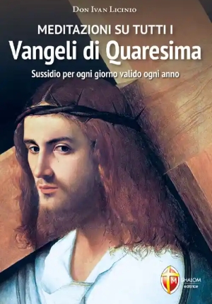 Meditazioni Su Tutti I Vangeli Di Quaresima fronte