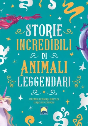Storie Incredibili Di Animali Leggendari fronte