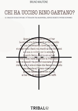 Chi Ha Ucciso Rino Gaetano ? fronte