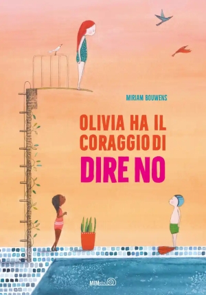 Olivia Ha Il Coraggio Di Dire No fronte