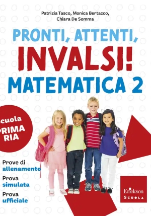 Pronti, Attenti, Invalsi! Matematica. Per La 2? Classe Della Scuola Elementare fronte