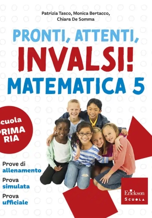 Pronti, Attenti, Invalsi! Matematica. Per La 5? Classe Della Scuola Elementare fronte