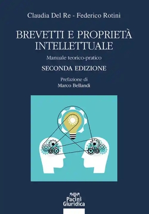 Brevetti E Proprieta' Intellettuale 2ed. fronte