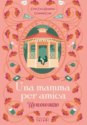 Mamma Per Amica. Un Nuovo Inizio (una) fronte