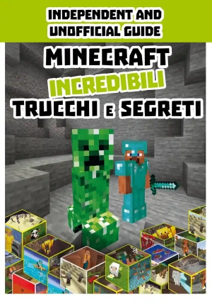 Minecraft. Incredibili Trucchi E Segreti fronte