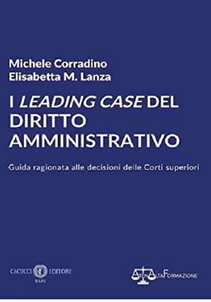 I Leading Case Del Diritto Amministrativo fronte