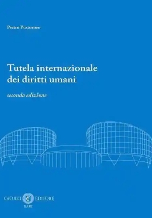 Tutela Internazionale Diritti Umani 2ed. fronte