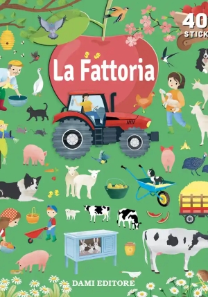 Fattoria. 400 Sticker. Ediz. A Colori (la) fronte