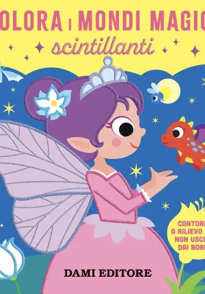 Colora I Mondi Magici Scintillanti. Ediz. A Colori fronte