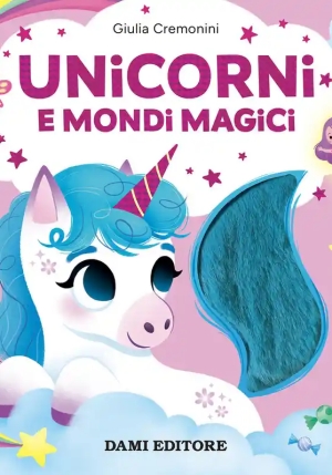 Unicorni E Mondi Magici fronte