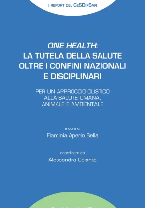 One Health: Tutela Salute Oltr fronte