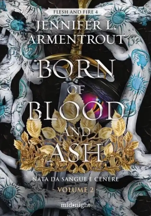 Born Of Blood And Ash. Nata Da Sangue E Cenere Vol.2 fronte