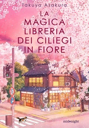 La Magica Libreria Dei Ciliegi In Fiore fronte