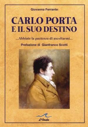 Carlo Porta E Il Suo Destino fronte