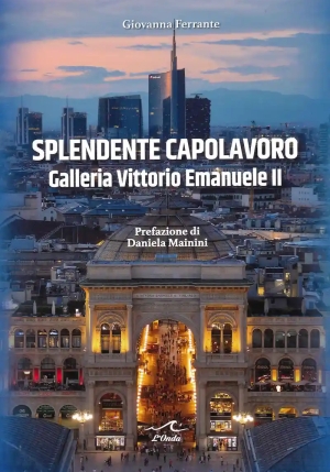 Splendente Capolavoro Galleria fronte