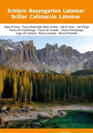 Alpe Di Siusi - Catinaccio - L fronte