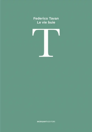 Vie Buie, Di Federico Tavan fronte