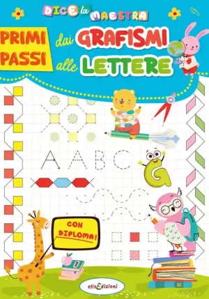 Primi Passi Dai Grafismi Alle Lettere fronte