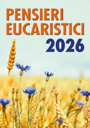 Pensieri Eucaristici 2026 fronte