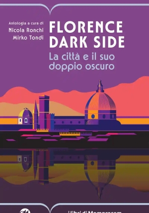 Florence Dark Side fronte