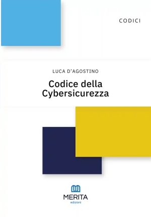 Codice Della Cybersicurezza fronte