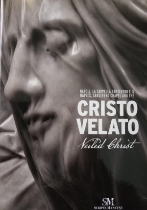 Napoli La Cappella Sansevero Cristo Velato fronte