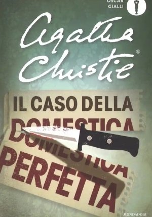 Caso Della Domestica Perfetta E Altre Storie (il) fronte