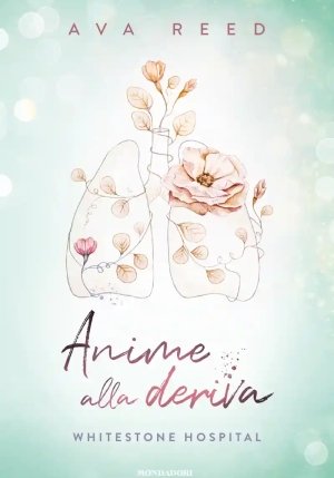 Anime Alla Deriva. Whitestone Hospital fronte