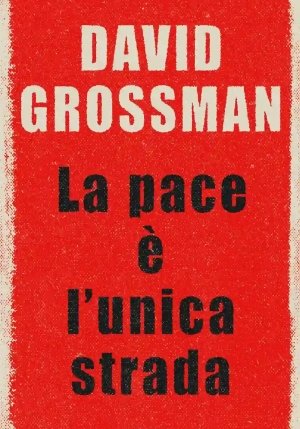 Pace ? L'unica Strada (la) fronte