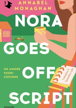 Nora Goes Off Script. Ediz. Italiana fronte
