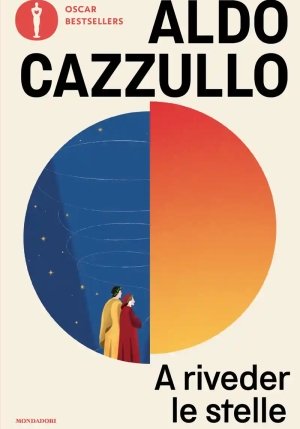 A Riveder Le Stelle. Dante, Il Poeta Che Invent? L'italia fronte