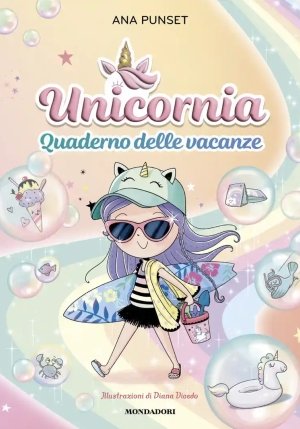 Unicornia. Quaderno Delle Vacanze fronte