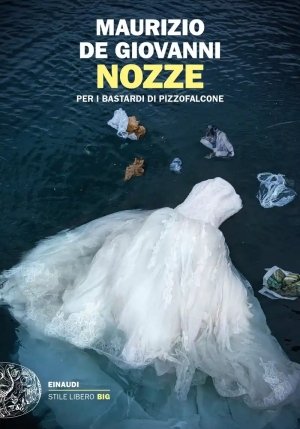 Nozze Per I Bastardi Di Pizzofalcone fronte