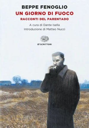 Giorno Di Fuoco. Racconti Del Parentado (un) fronte